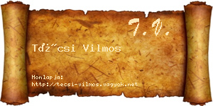 Técsi Vilmos névjegykártya